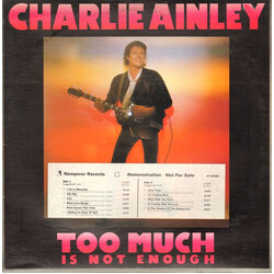 Charlie Ainley Too Much Is Not Enough Vinyl LP USED