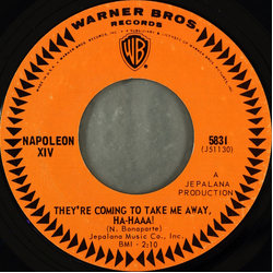 Napoleon XIV They're Coming To Take Me Away, Ha-Haaa! Vinyl 7" USED