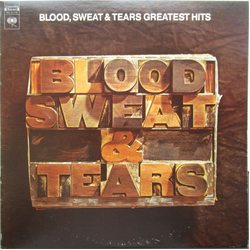Blood, Sweat And Tears Blood, Sweat & Tears Greatest Hits Vinyl LP USED