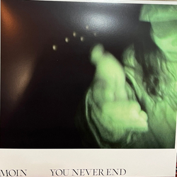 Moin (2) You Never End Vinyl LP USED