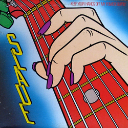 Slade Keep Your Hands Off My Power Supply Vinyl LP USED