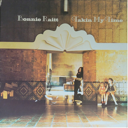 Bonnie Raitt Takin' My Time Vinyl LP USED