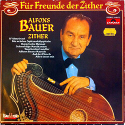 Alfons Bauer Fur Freunde Der Zither (For Friends Of Zither) Vinyl LP USED