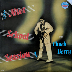 Chuck Berry After School Session Vinyl LP USED