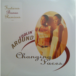 Changing Faces Foolin' Around Vinyl 12" USED