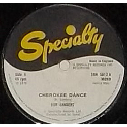 Bob Landers / Jimmy Liggins Cherokee Dance / Drunk Vinyl 7" USED