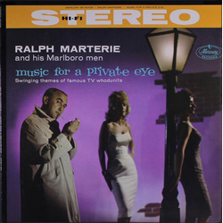Ralph Marterie And His Marlboro Men Music For A Private Eye: Swinging Themes Of Famous TV Whodunits Vinyl LP USED