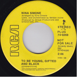 Nina Simone To Be Young, Gifted, And Black / Save Me Vinyl 7" USED