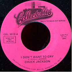 Chuck Jackson I Don't Want To Cry / Any Day Now Vinyl 7" USED