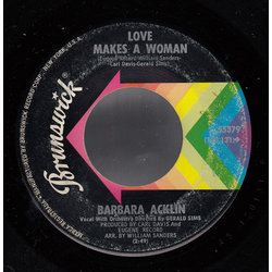 Barbara Acklin Love Makes A Woman Vinyl 7" USED