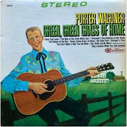 Porter Wagoner Green, Green Grass Of Home Vinyl LP USED