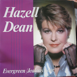 Hazell Dean Evergreen / Jealous Love Vinyl 12" USED