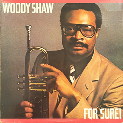 Woody Shaw For Sure! Vinyl LP USED