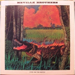 The Neville Brothers Fiyo On The Bayou Vinyl LP USED