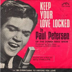 Paul Petersen Keep Your Love Locked USED VINYL 7INCH 45 RPM SINGLE