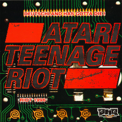 Atari Teenage Riot Deutschland Has Gotta Die! / Riot 1996 Vinyl 7" USED