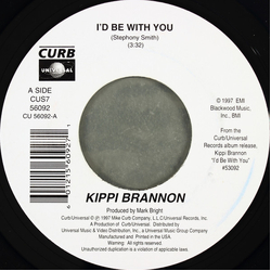 Kippi Brannon I'd Be With You Vinyl 7" USED