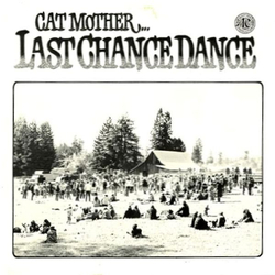 Cat Mother And The All-Night Newsboys Cat Mother Last Chance Dance Vinyl LP USED