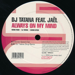 DJ Tatana / Jaël Always On My Mind Vinyl 12" USED