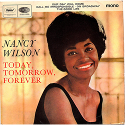 Nancy Wilson Today, Tomorrow, Forever Vinyl 7" USED