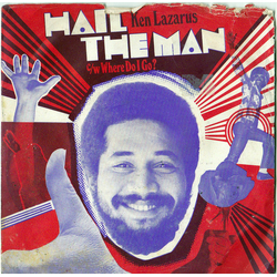 Ken Lazarus Hail The Man / Where Do I Go Vinyl 7" USED