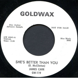 James Carr She's Better Than You / Talk Talk Vinyl 7" USED
