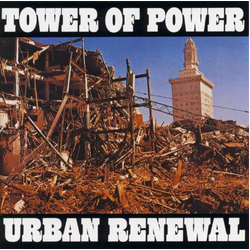 Tower Of Power Urban Renewal Vinyl LP USED