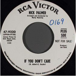 Nick Palmer (5) If You Don't Care USED VINYL 7INCH 45 RPM PROMO