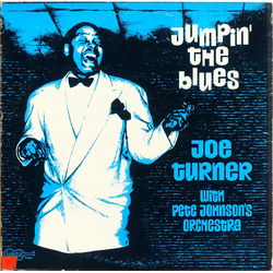 Big Joe Turner / Pete Johnson's Orchestra Jumpin' The Blues Vinyl LP USED