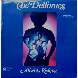 The Delfonics Alive & Kicking Vinyl LP USED