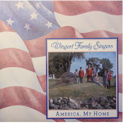 Wingert Family Singers America, My Home Vinyl LP USED