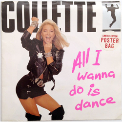 Collette All I Wanna Do Is Dance Vinyl 7" USED