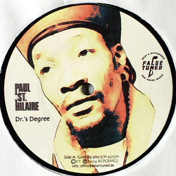 Paul St. Hilaire Dr.’s Degree Vinyl 12" USED