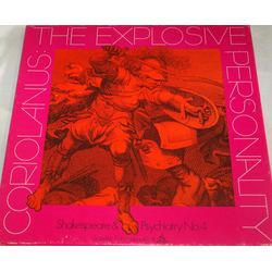 Anthony Quayle / David B. Barron, M.D. / Gordon Ross Smith, Ph.D. Coriolanus: The Explosive Personality Vinyl LP USED