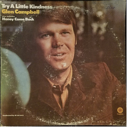 Glen Campbell Try A Little Kindness Vinyl LP USED