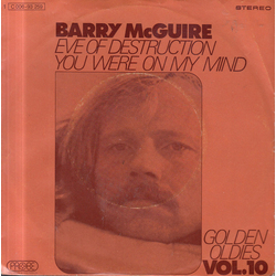Barry McGuire Eve Of Destruction / You Were On My Mind Vinyl 7" USED