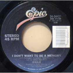 Exile (7) I Don't Want To Be A Memory / After All These Years (I'm Still Chasing You) Vinyl 7" USED