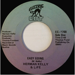 Herman Kelly & Life Easy Going / Dance To The Drummer Beat Vinyl 7" USED