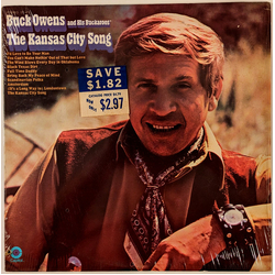 Buck Owens And His Buckaroos The Kansas City Song Vinyl LP USED
