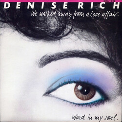 Denise Rich We Walked Away From A Love Affair / Wind In My Soul USED VINYL 12INCH