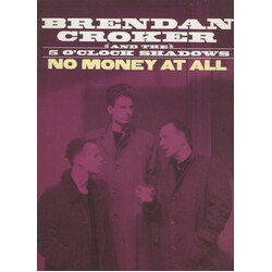 Brendan Croker And The 5 O'Clock Shadows No Money At All VINYL 12" USED