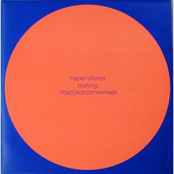 Frazier Chorus Nothing (Chad Jackson Remixes) VINYL 12" USED