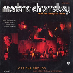 Montana Chromeboy / The Memphis Horns Off The Ground And Other Future Evergreens USED VINYL 12INCH 33 S RPM