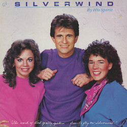 Silverwind By His Spirit Vinyl LP USED