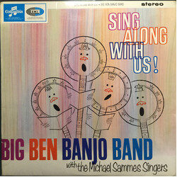 The Big Ben Banjo Band / Mike Sammes Singers Sing Along With Us Vinyl LP USED