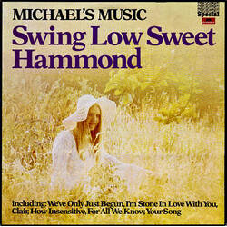 Michael's Music Swing Low Sweet Hammond Vinyl LP USED