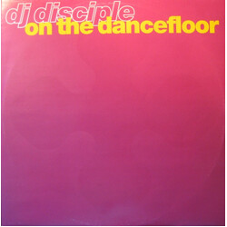 DJ Disciple On The Dancefloor USED VINYL 12INCH 33 S RPM