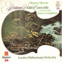 Johannes Brahms / Maurice Hasson / James Loughran / The London Philharmonic Orchestra Brahms Violin Concerto Vinyl LP USED