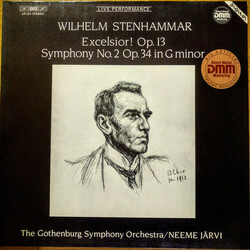 Wilhelm Stenhammar / Göteborgs Symfoniker / Neeme Järvi Excelsior! Op. 13 / Symphony No. 2 Op. 34 In G Minor Vinyl LP USED