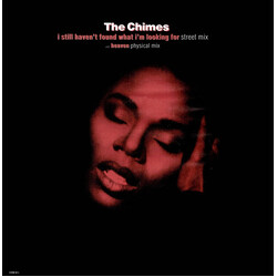 The Chimes I Still Haven't Found What I'm Looking For / Heaven USED VINYL 12INCH 45 RPM STEREO